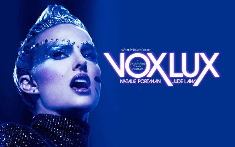 Vox Lux : El precio de la fama