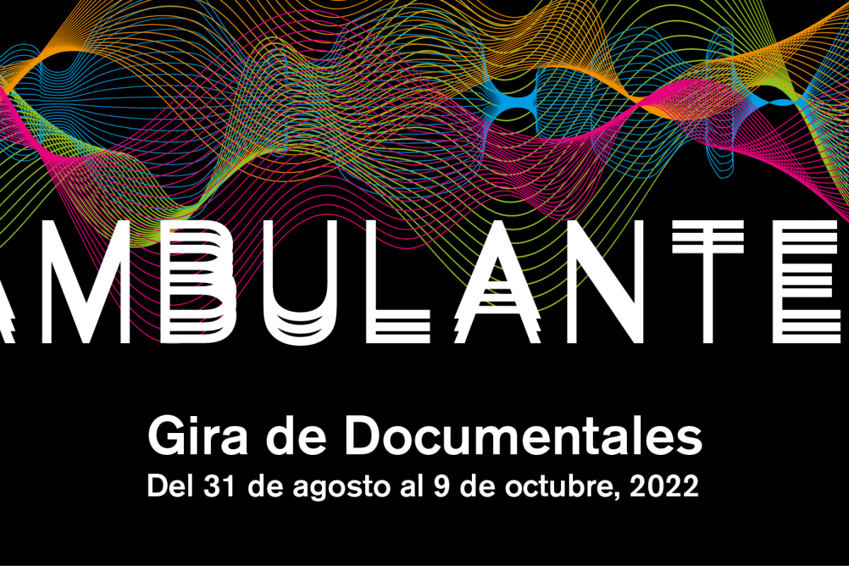 ¡La Gira Ambulante regresa en septiembre de 2022!