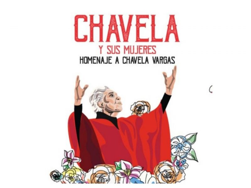 «Chavela y sus Mujeres» – Un Homenaje a Chavela Vargas