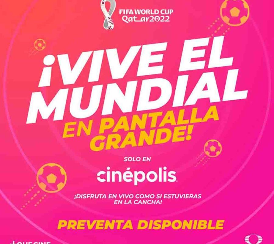 Los partidos de México en el mundial gracias a Cinépolis +QUE CINE y TelevisaUnivision