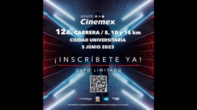 LAS INSCRIPCIONES DE LA CARRERA CINEMEX YA ESTÁN ABIERTAS