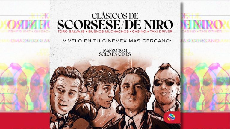 LOS CLÁSICOS DE SCORSESE Y DE NIRO REGRESAN A LA PANTALLA GRANDE EXCLUSIVAMENTE EN LAS SALAS DE CINEMEX