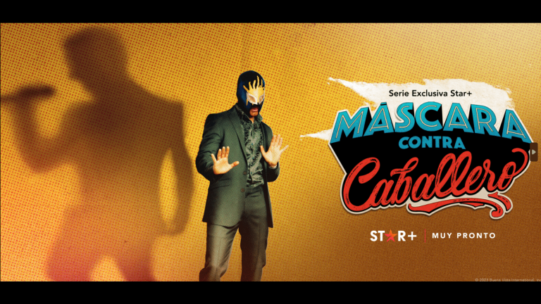 PRIMER ADELANTO DE “MÁSCARA CONTRA CABALLERO”, LA NUEVA SERIE DE STAR+