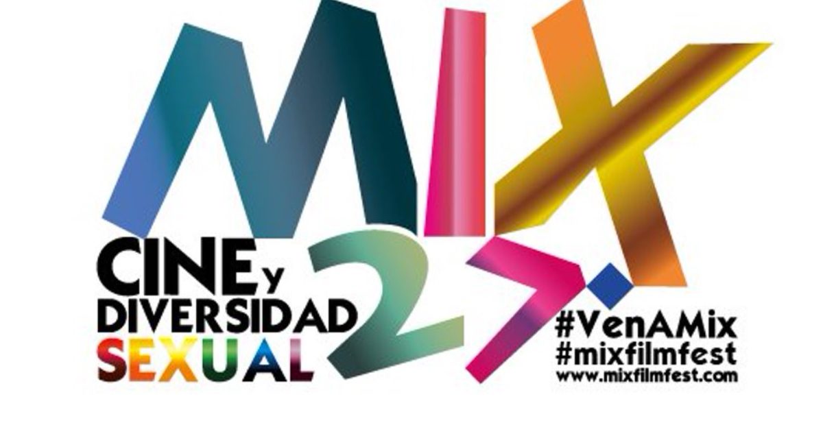 FESTIVAL MIX – CINE Y DIVERSIDAD SEXUAL 27° EDICIÓN
