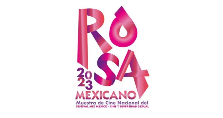 «ROSA MEXICANO 2023: MUESTRA DE CINE NACIONAL»