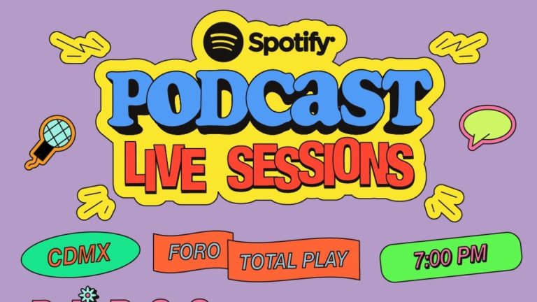 Spotify “Podcast Live Sessions” – Fecha, boletos y más