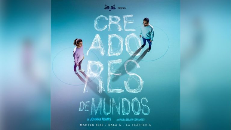 Llega la obra «Creadores de Mundos», una forma peculiar de vivir el amor￼