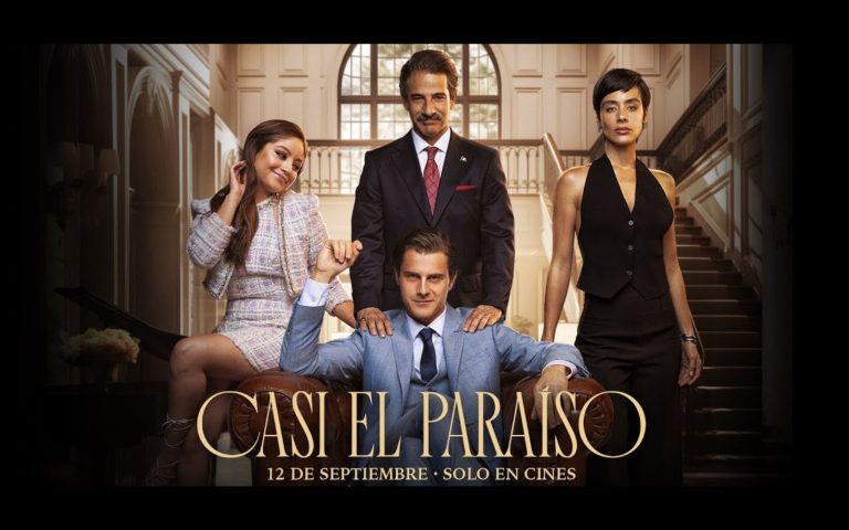 ‘Casi el Paraíso’ preventa en Cinépolis