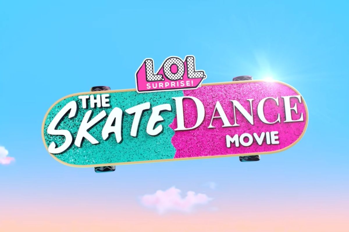 L.O.L. Surprise!™ Anuncia el Estreno Global de la Nueva Película L.O.L. Surprise!: The Skate Dance Movie