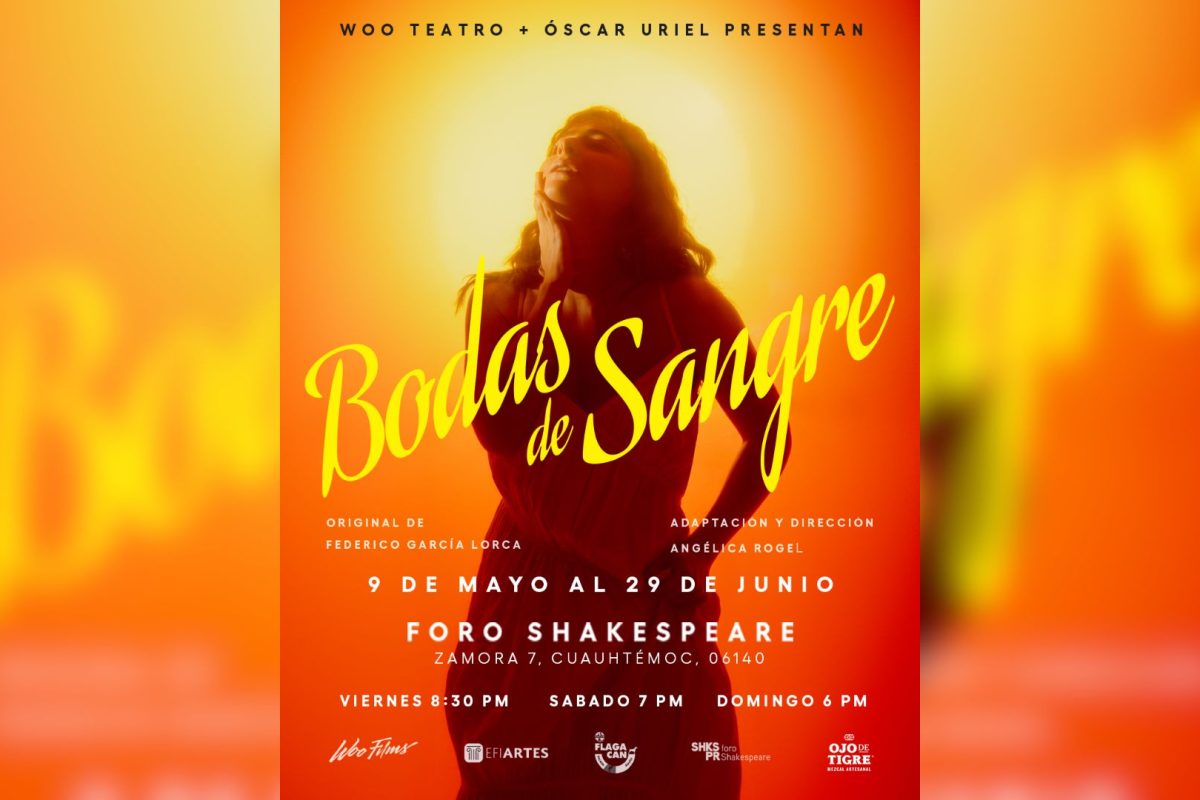 “Bodas De Sangre” Dirigida por Angélica Rogel estreno 9 de Mayo en el Foro Shakespeare