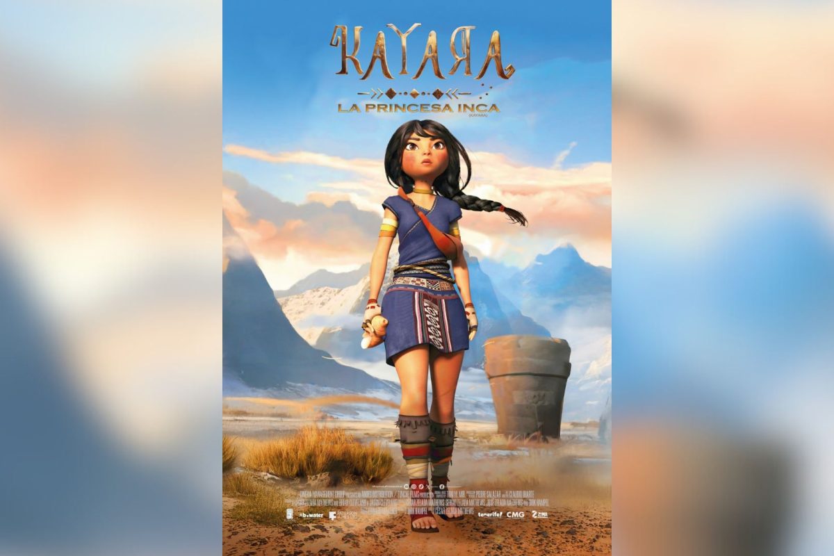 “KAYARA: LA PRINCESA INCA» – Fecha de estreno  , Póster y Tráiler
