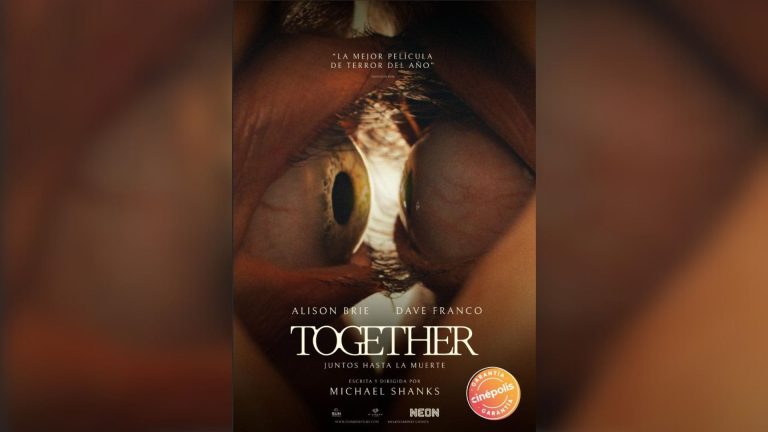 «Together: Juntos Hasta la Muerte» estrena con Garantía Cinépolis®