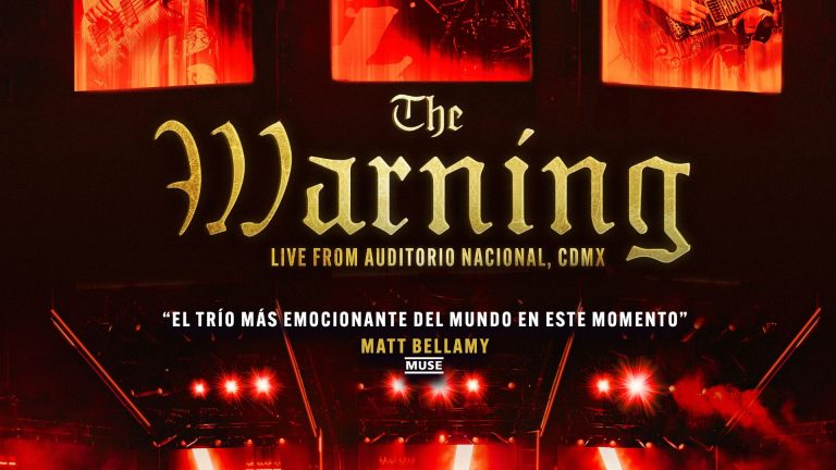 ‘The Warning: Live From Auditorio Nacional’ estrena con Cinépolis +QUE CINE