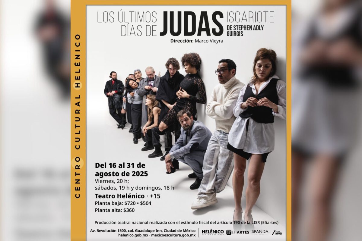 ‘LOS ÚLTIMOS DÍAS DE JUDAS ISCARIOTE’ LLEGA AL TEATRO HELÉNICO