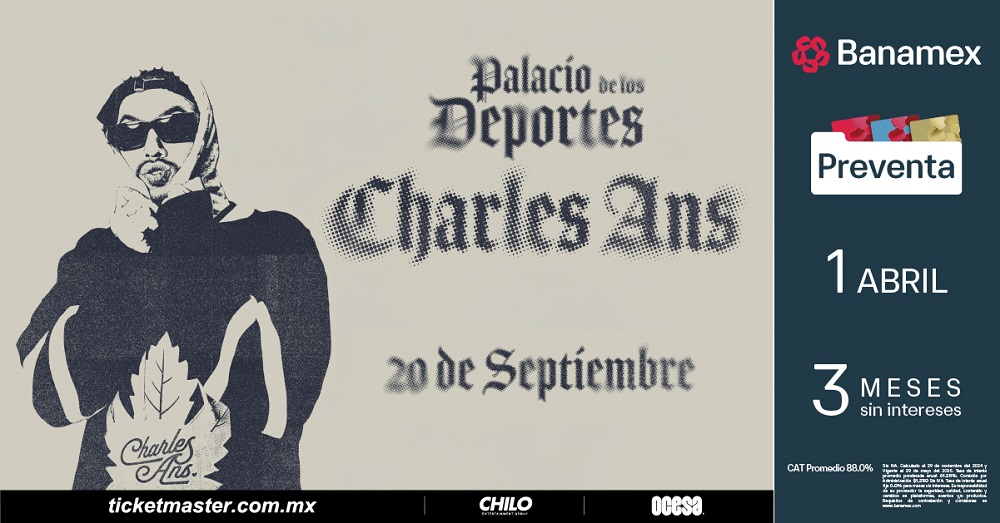 CHARLES ANS LLEGA A CDMX PARA ENCENDER EL PALACIO DE LOS DEPORTES