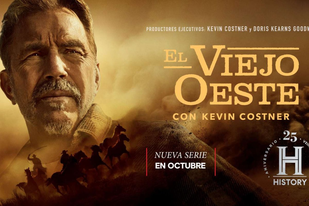 History celebra sus 25 años en América Latina con el gran estreno de la serie documental “El Viejo Oeste con Kevin Costner”