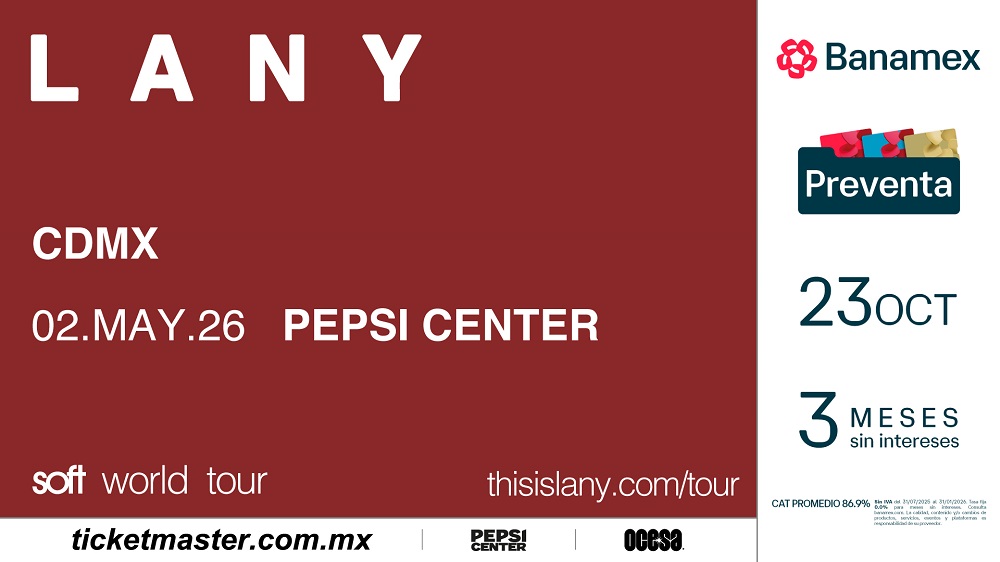 LANY CONFIRMA SU GIRA MUNDIAL SOFT 2026 CON FECHA EN MÉXICO