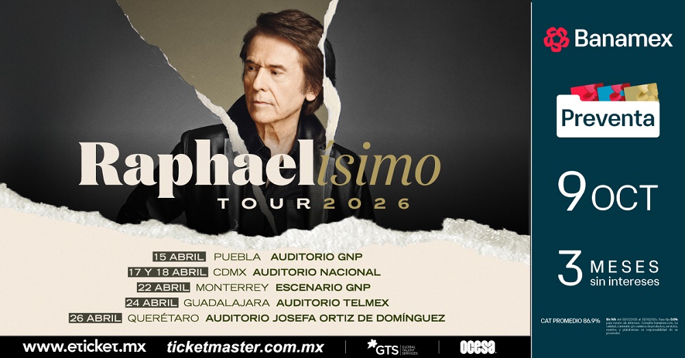RAPHAELÍSIMO: EL REGRESO TRIUNFAL DE RAPHAEL A LOS ESCENARIOS MEXICANOS