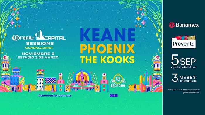 MAÑANA ARRANCAN LAS CORONA SESSIONS EN GUADALAJARA CON KEANE, PHOENIX Y THE KOOKS