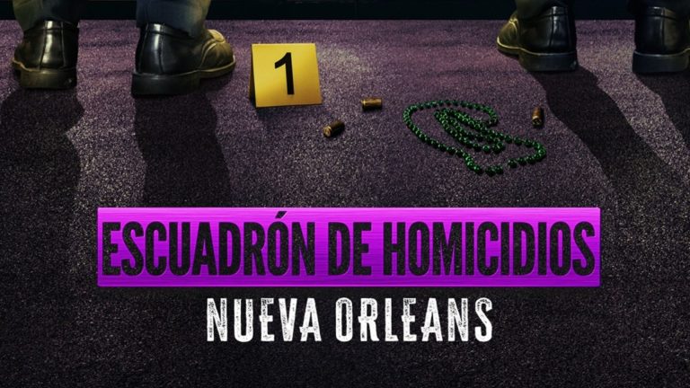 A&E ESTRENA ‘ESCUADRÓN DE HOMICIDIOS: NUEVA ORLEANS’