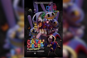 The Amazing Digital Circus: El ültimo Acto llega con Cinépolis +QUE CINE