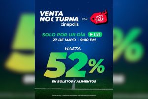 Cinépolis anuncia su Venta Nocturna en Vivo 2026: Conéctate al Live y accede a descuentos y promociones únicas