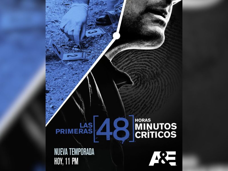 A&E ESTRENA NUEVA TEMPORADA “LAS PRIMERAS 48: MINUTOS CRÍTICOS”
