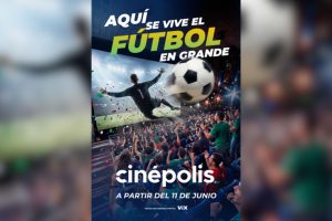 El futbol internacional llega con Cinépolis +QUE CINE