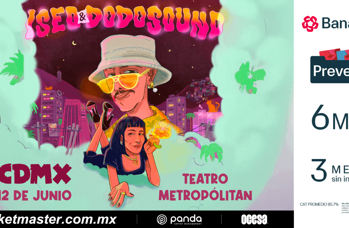 ISEO & DODOSOUND REGRESAN A LA CIUDAD DE MÉXICO CON ‘VOLANDO’