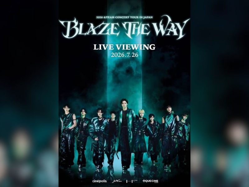 ¡La gira más grande de &TEAM, en Asia, 2026 &TEAM CONCERT TOUR «BLAZE THE WAY en Cinépolis +QUE CINE!