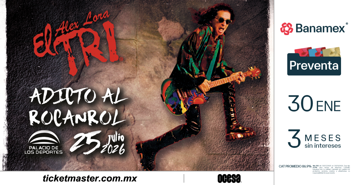 ALEX LORA Y EL TRI REGRESAN AL PALACIO DE LOS DEPORTES CON «ADICTO AL ROCANROL»