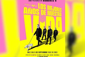 ‘Los Mejores Años de Nuestra Vida’ llega a Cinépolis +QUE CINE