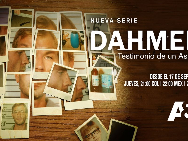 “DAHMER: TESTIMONIO DE UN ASESINO SERIAL» – SERIE DOCUMENTAL