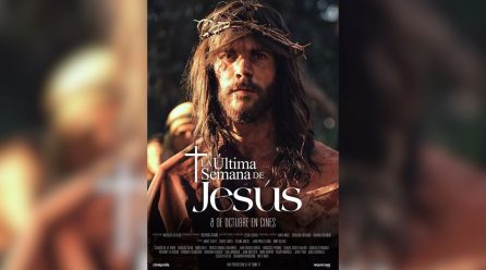  La Última Semana de Jesús llega a Cinépolis +QUE CINE