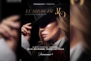 PARAMOUNT+ PRESENTA “THE JLO SHOW”