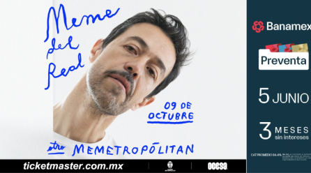 MEME DEL REAL REGRESARÁ AL TEATRO METROPÓLITAN